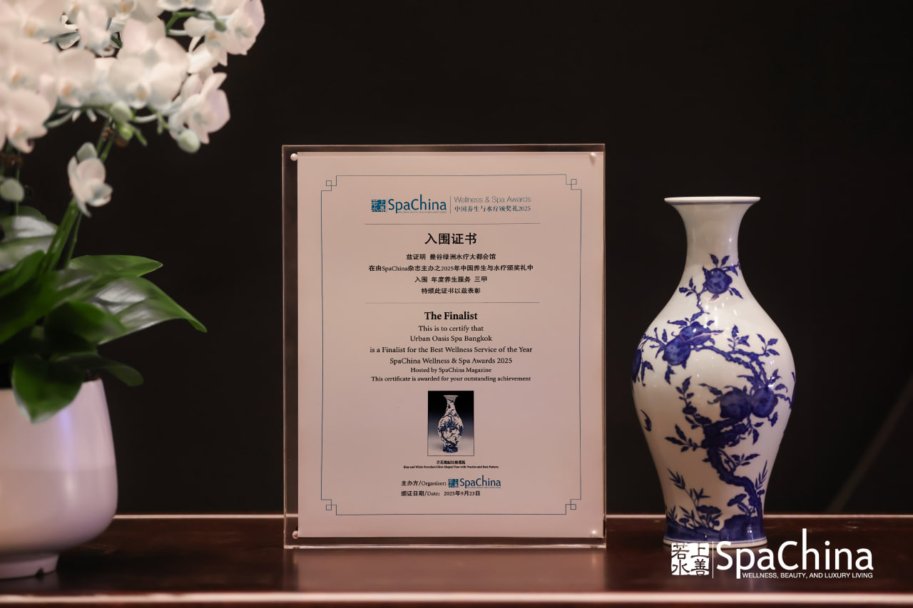 Urban Oasis Spa Bangkok Named Top 3 Best Wellness Services of the Year at SpaChina Wellness & Spa Awards 2025