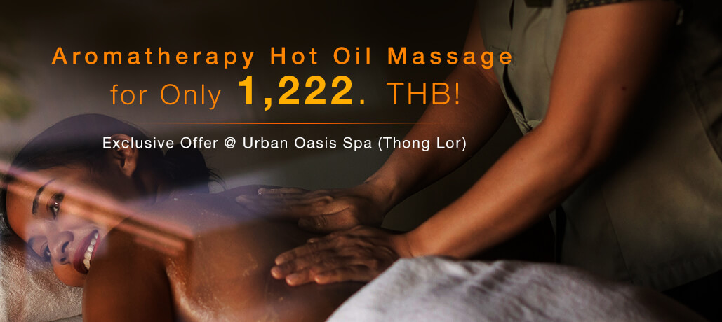 โปรโมชันสุดพิเศษที่ Oasis Spa Thonglor BKK— นวดน้ำมันอโรมาเธอราพีร้อนเพียง 1,222 บาท!