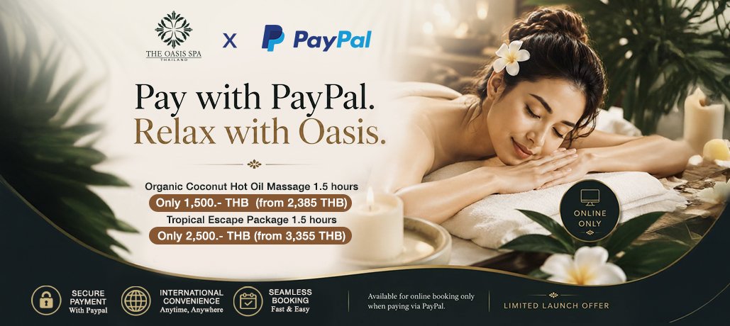 ผ่อนคลายได้มากกว่า ในราคาที่คุ้มกว่า กับ PayPal — พบกับ 2 โปรโมชั่นสปาสุดพิเศษได้แล้ววันนี้